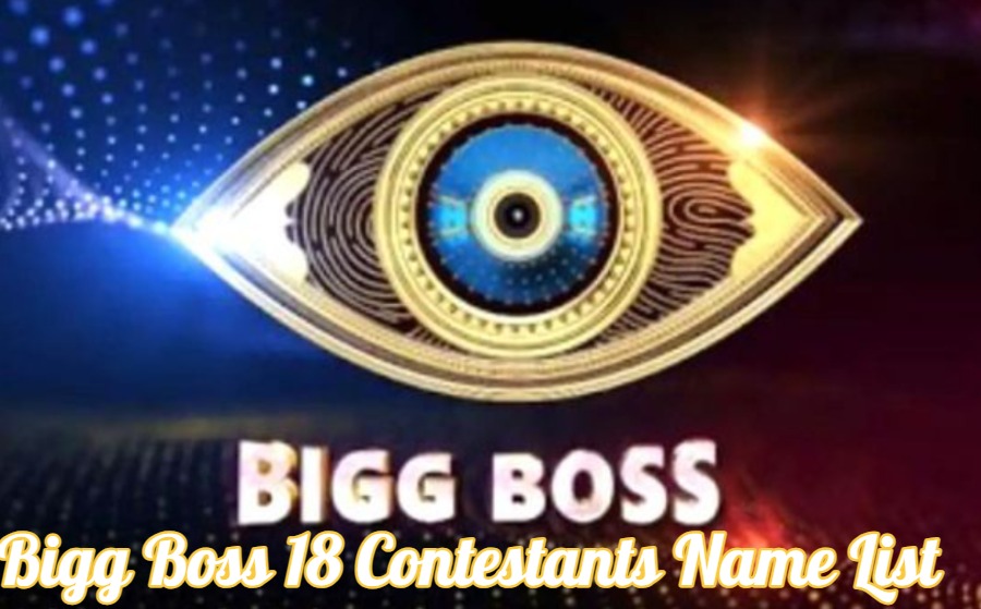 Bigg Boss 18 Contestants Name List